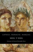 Miel y hiel