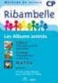 ribambelle cp 2008 - les albums animes serie bleue - dvd