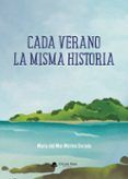 Cada verano la misma historia