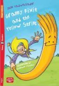 granny fixit and the yellow string (young eli readers 1)