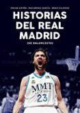 historias del real madrid
