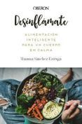 desinflamate alimentacion inteligente para un cuerpo en calma