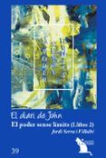 el poder sense limits vol 2 el diari de john