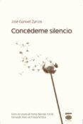 concedeme silencio