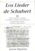 los lieder de schubert iii ed bilingue aleman-espanol