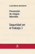 prevencion de riesgos laborales seguridad en el trabajo i 6 edicion