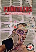 punetazos relatos fantasticos sin filtro para adultos