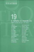 el tamano no importa ii textos breves de aqui y de ahora