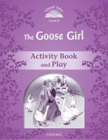 classic tales 4 the goose girl activity book and play