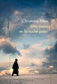 una mujer en la noche polar