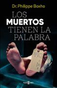 los muertos tienen la palabra