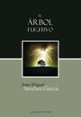 El árbol fugitivo