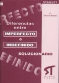 diferencias entre imperfecto e indefinido solucionario
