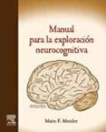 manual para la exploracion neurocognitiva