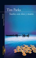 sueno con rios y mares