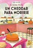 un cheedar para morirse cozy mystery