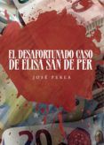el desafortunado caso de elisa san de per