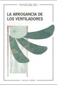la arrogancia de los ventiladores