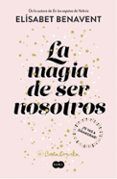 la magia de ser nosotros bilogia sofia 2