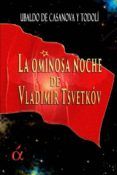 la ominosa noche de vladimir tsvetkov