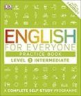 English For Everyone Practice Book Level 3 Intermediate : A Complete S