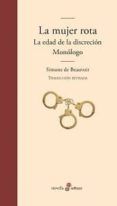 la mujer rota la edad de la discrecion y monologo