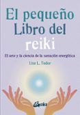 El pequeño libro del reiki