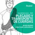 manual de plegado y transporte de cuerdas