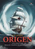 origen. una aventura real en tiempos de la conquista