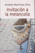 Invitación a la melancolía