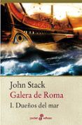 galera de roma i: los dueños del mar