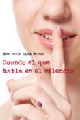 cuando el que habla es el silencio