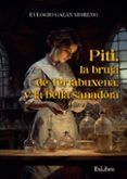 (i.b.d.) piti la bruja de terrabuxena y la bella sanadora