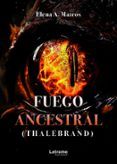 Fuego Ancestral