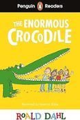 the enormous crocodile (penguin readers) level 1