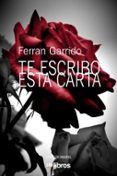 te escribo esta carta
