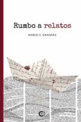 rumbo a relatos