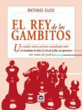 el rey de los gambitos: un estudio teorico-practico actualizado s obre