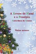 a árvore de natal e o presépio