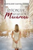 ibd entonces aparecio macarena