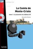 le comte de monte cristo tome 1 le prisonnier du chateau d lf niveau