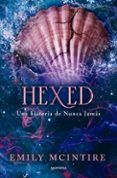 Hexed (Nunca Jamás 6)