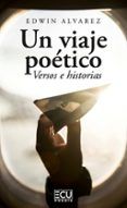 un viaje poetico versos e historias