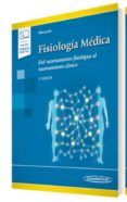 fisiologia medica 2 ed del razonamiento fisiologico al razonamien