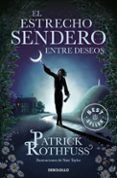 el estrecho sendero entre deseos