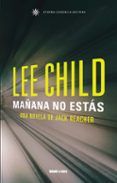 manana no estas serie jack reacher 13