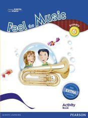 Feel the Music 6 Primary: Activity Book Pack (Extra Content)