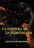 la conjura de la rinconada