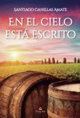 En el cielo está escrito