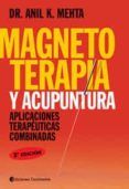 magnetoterapia y acupuntura: aplicaciones terapeuticas combinadas